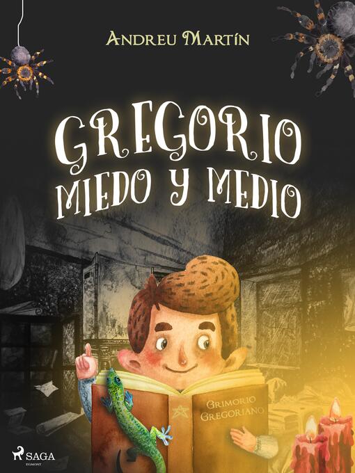 Title details for Gregorio Miedo y Medio by Andreu Martín - Available